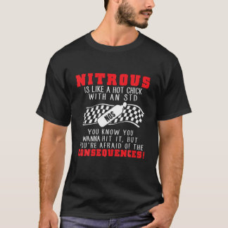 T-shirt Drag Racing Shirt Nitrous Est Comme Un Chick Chaud