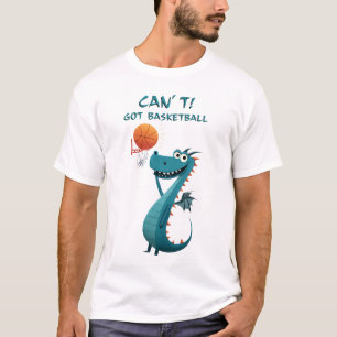T-shirt Dragon drôle de basket   Peut pas. A basket. 