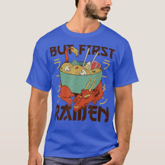 T-shirt Dragon Eats Ramen Noodles Dra