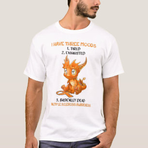T-shirt Dragon J'Ai Trois Moeurs Sclérose En Plain
