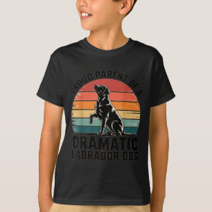 T-shirt Drame Labrador Amusant Chien Amoureux Des Animaux