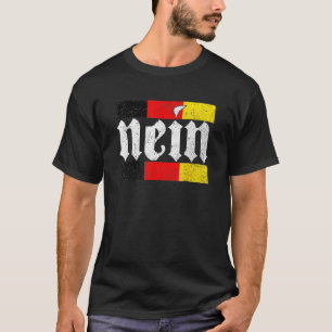 T-shirt Drapeau allemand Deutschland Allemagne Nein Germai