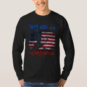 T-shirt Drapeau Américain 4 juillet hey Ils Nous Détestent