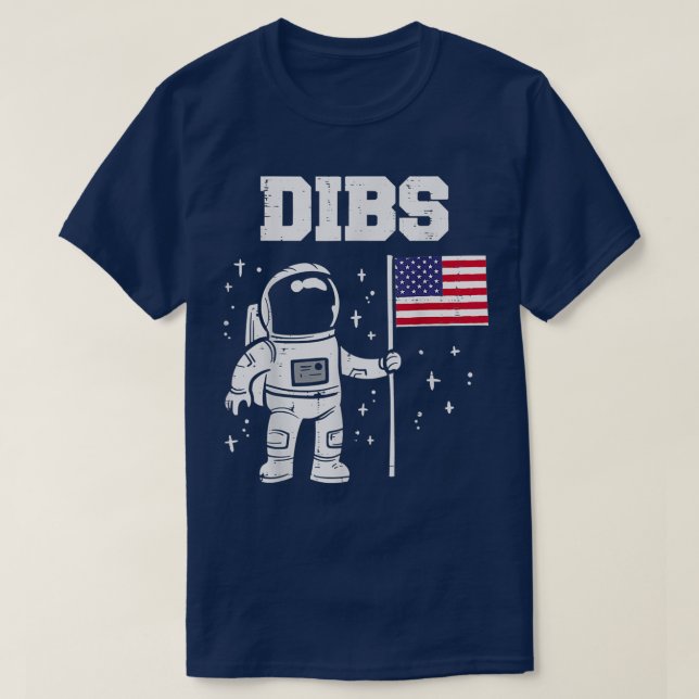 T-shirt Drapeau américain de l'astronaute Dibs Moon  (Design devant)