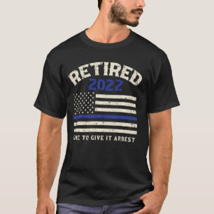 T-shirt Drapeau américain Ligne bleue Retraité 2022 Donner