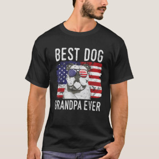 T-shirt Drapeau américain Meilleur Chien Grand-père Jamais