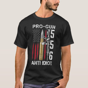 T-shirt Drapeau américain Pro Gun Anti Idiot Gun Rights Pr