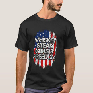 T-shirt Drapeau américain, Whiskey Steak Guns & Freedom, P
