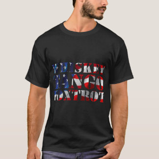 T-shirt Drapeau américain Wtf Whiskey Tango Foxtrot