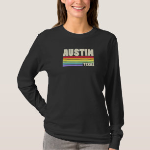 T-shirt Drapeau arc-en-ciel de la fierté d'Austin Texas Me