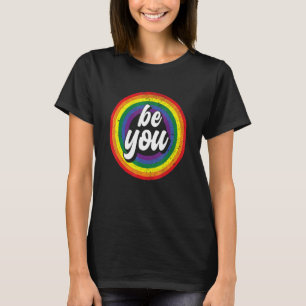 T-shirt Drapeau Arc-en-ciel de la fierté gay Be You Commun