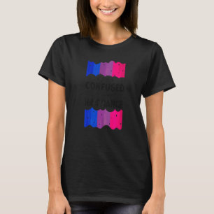 T-shirt Drapeau Bisexuel Bi Pride Juste Confus Par Votre I