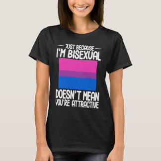T-shirt Drapeau Bisexuel Bi Pride juste parce que je suis 