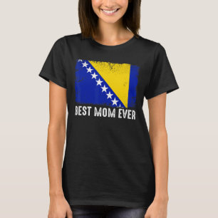 T-shirt Drapeau Bosnie-Herzégovine Meilleure Maman Jamais