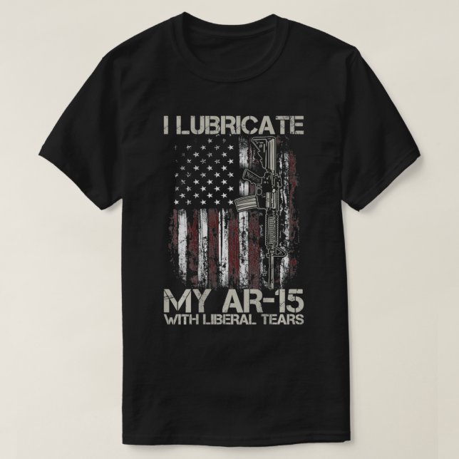 T-shirt Drapeau d'arme Je Lubrifie Mon Ar15 Avec Des Larme (Design devant)