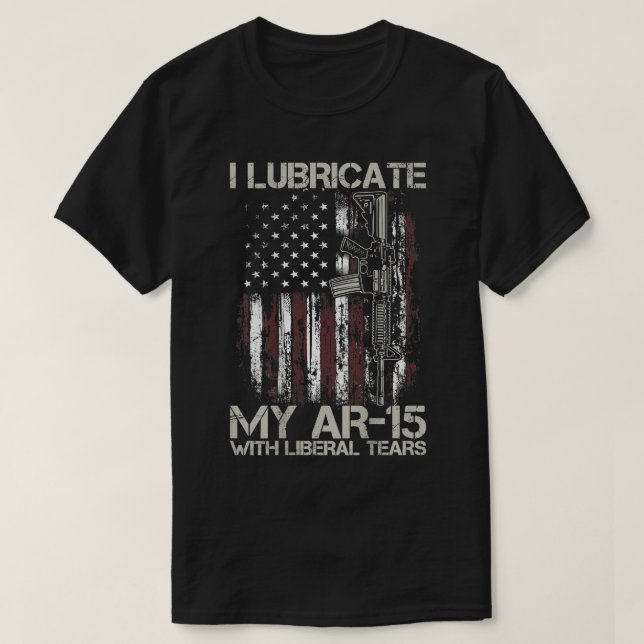 T-shirt Drapeau D'Arme Je Lubrifie Mon Ar-15 Avec Des Larm (Design devant)