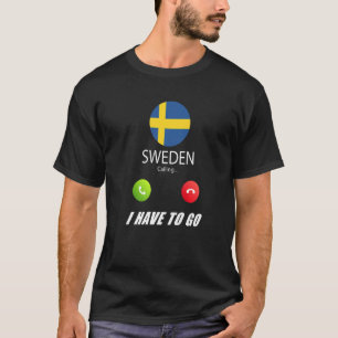 T-shirt Drapeau de la Suède Souvenir La Suède appelle appe
