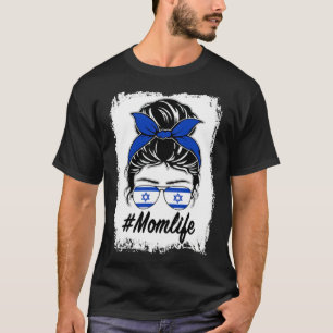 T-shirt Drapeau d'Israël Maman israélienne Bun Messy Vie d