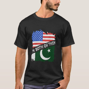 T-shirt Drapeau du Pakistan Je suis les deux Amérique USA