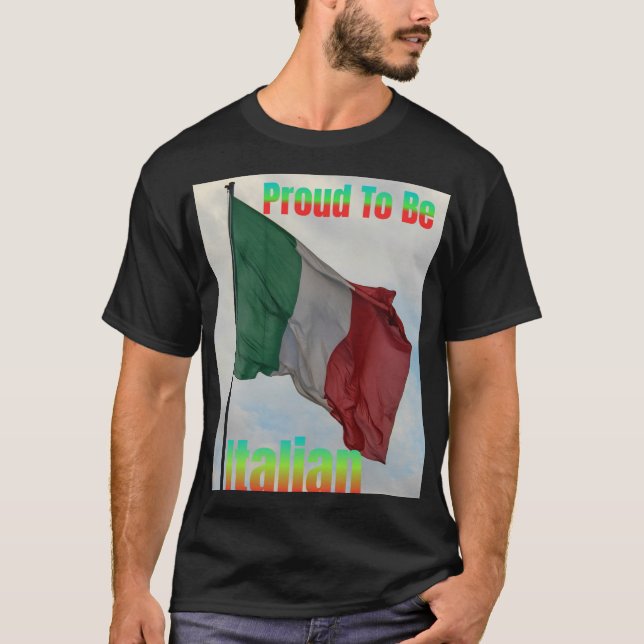 T-shirt Drapeau Italien Fier D'Être (Devant)