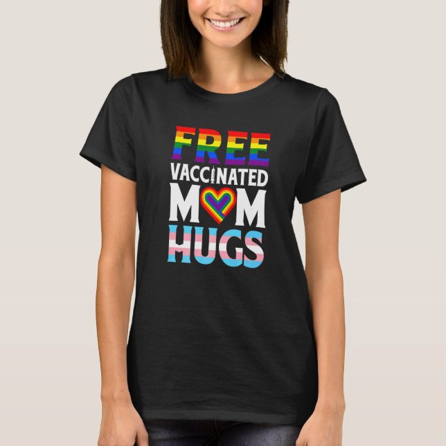 T-shirt Drapeau Lgbt Fier Maman Libre Maman Hugs Gay Lesbi (Devant)