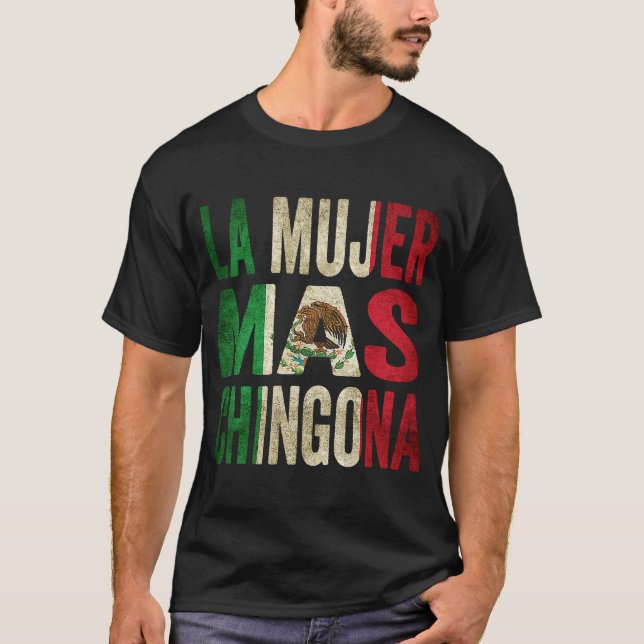 T-shirt Drapeau mexicain de La Mujer Mas Chingona Femme me (Devant)