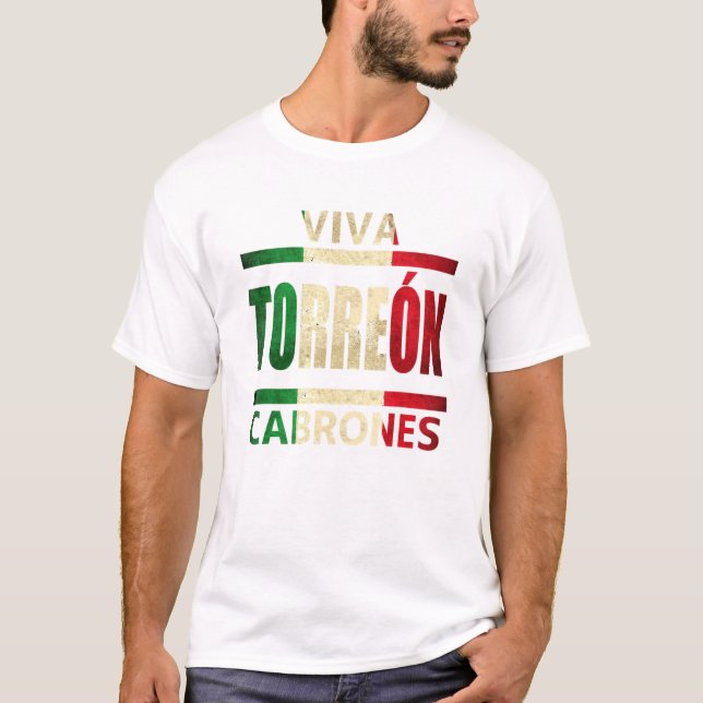 T-shirt Drapeau mexicain de Viva Torreon Cabrones (Devant)