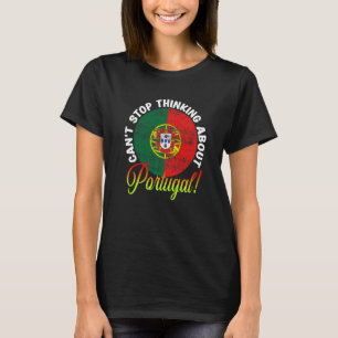 T-shirt Drapeau Portugais Patriotique N'arrête Pas De Pens