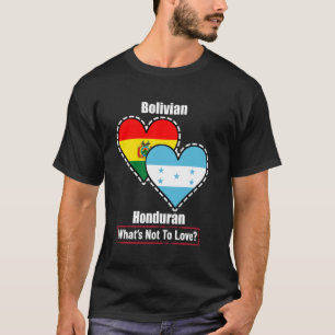 T-shirt Drapeaux boliviens honduriens du cœur Qu'est-ce qu