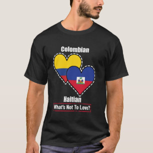 T-shirt Drapeaux Colombien Haïtien Cœur Qu'est-ce Qu'on N'
