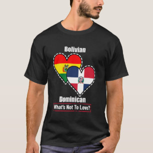 T-shirt Drapeaux Du Cœur Bolivien Dominicain Qu'est-ce Qu'
