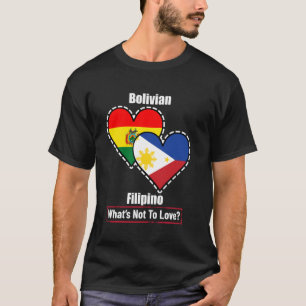T-shirt Drapeaux Du Cœur Bolivien Philippin Qu'est-ce Qu'o