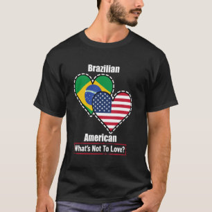 T-shirt Drapeaux du cœur brésilien américain Qu'est-ce qu'
