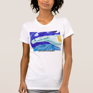 T-shirt Dreamchaser