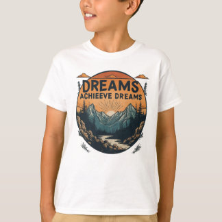 T-shirt Dreams Atteindre Dreams.T, chemise
