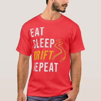 T-shirt Drift Drift Car Car Fan Saying