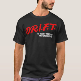 T-shirt DRIFT pour réinitialiser la trace et sous JDM Drif