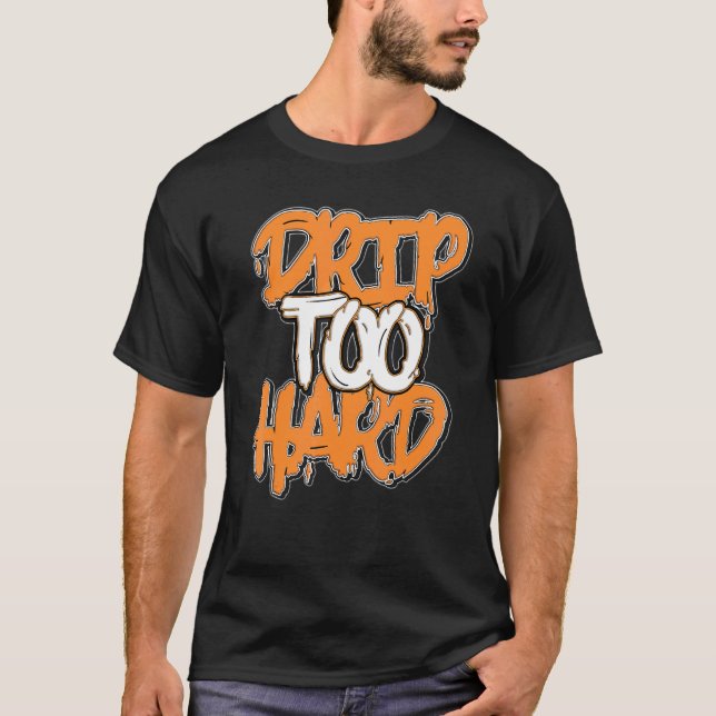 T-shirt Drip Too Hard WMNS Citrus 11s Matching (Devant)