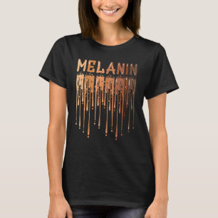 T-shirt Drippin Melanin Pour Les Cadeaux De Fierté Femmes