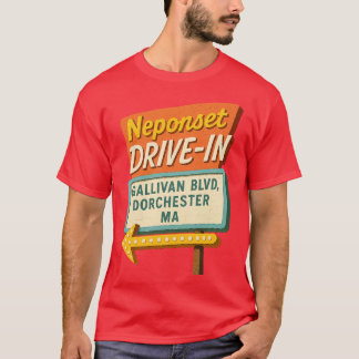 T-shirt Drive-In Neponset - Dorchester, MA