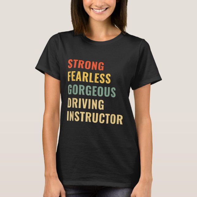 T-shirt Driving School Teacher Driving Instructor  (Devant)