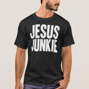 T-shirt Drogué de Jésus