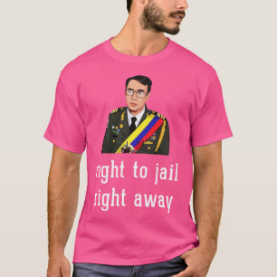 T-shirt Droit à la prison immédiatement 2