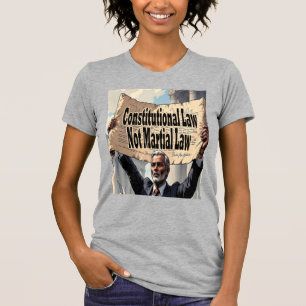 T-shirt Droit constitutionnel et non loi martiale