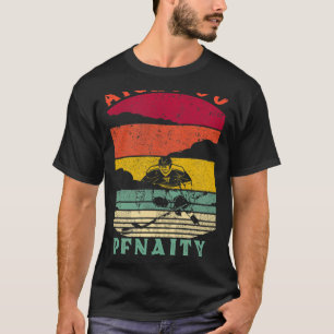 T-shirt Droit devant la boîte de pénalité Joueur de hockey