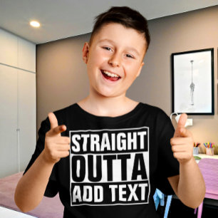 T-shirt DROIT OUTTA - ajoutez votre texte ici/créez votre 