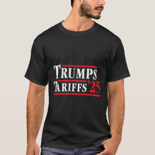 T-shirt Droits de douane de Trump - Guerre commerciale de 