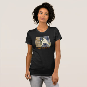 T-shirt Droits des femmes : Ne marche pas sur moi