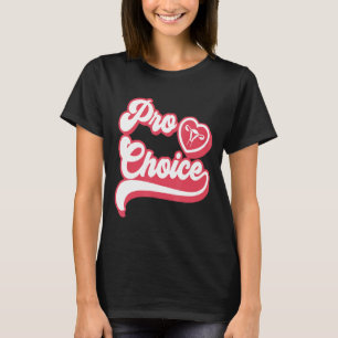 T-shirt Droits Féministes D'Avortement Pro Choice Pour Le 