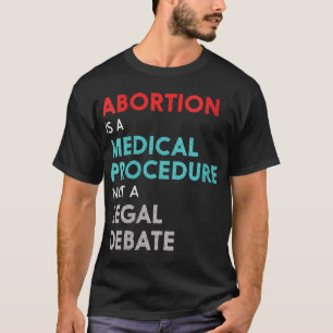 T-shirt Droits féministes en matière de reproduction Pro-C